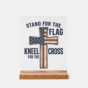 Stand for the Flag Patriotic Cross Design_1 Acrylic Sign
