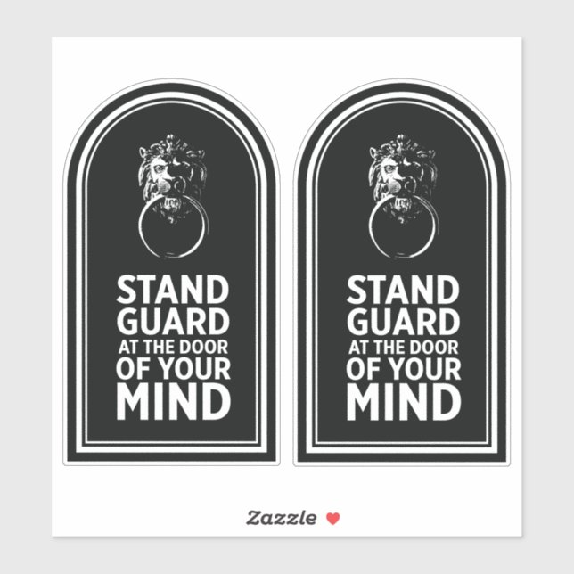 Stand Guard At the Door Of Your Mind - Quote (Sheet)
