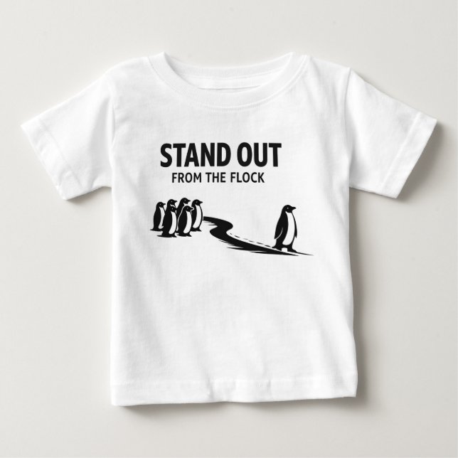 Stand Out From The Flock – Minimal Penguin Motivat Baby T-Shirt (Front)