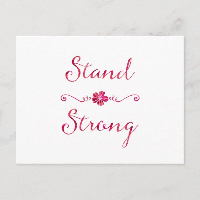 Stand Strong Inspirational Strength Pink Quote Postcard (Front)