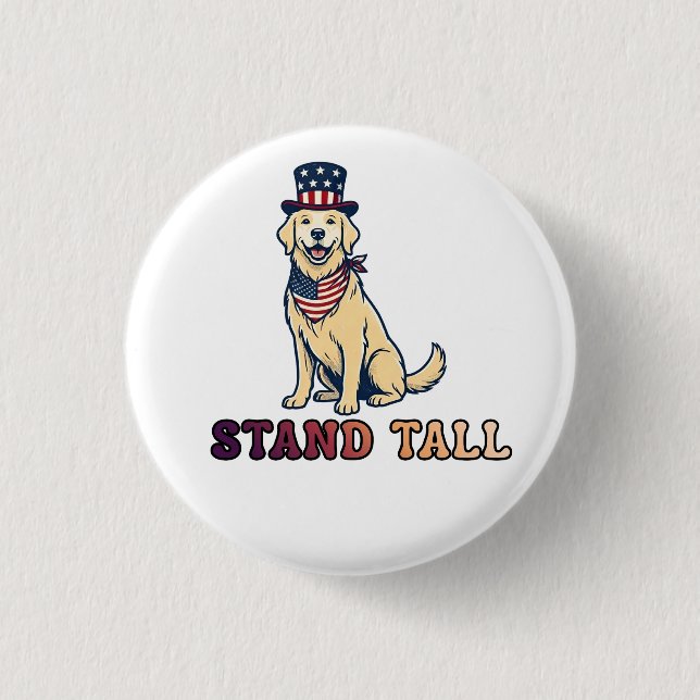 STAND TALL 3 CM ROUND BADGE (Front)
