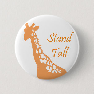 Stand Tall 6 Cm Round Badge