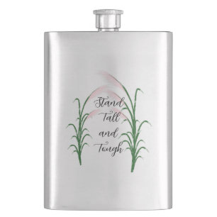 Stand Tall and Tough Self Love Positive Quote Hip Flask