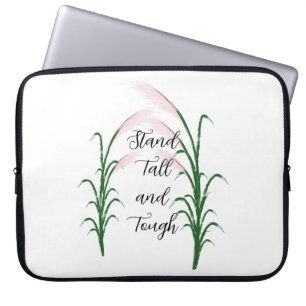 Stand Tall and Tough Self Love Positive Quote Laptop Sleeve