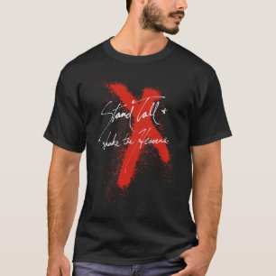 Stand Tall & Shake the Heavens T-Shirt