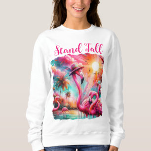 Stand Tall Tropical Pink Flamingos Palm Trees Sun Sweatshirt