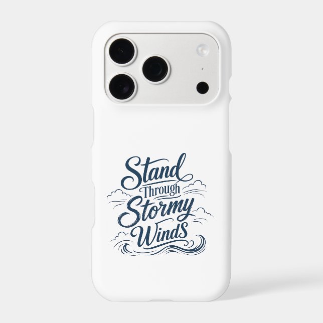 Stand Through Stormy Winds Nautical iPhone 17 Pro  (Back)