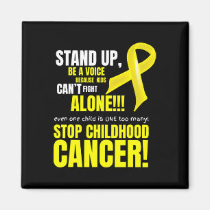 Stand Up And Fight Stop Childhood Cancer Awareness Magnet