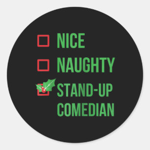 Stand-up Comedian Funny Pajama Christmas Gift Ragl Classic Round Sticker
