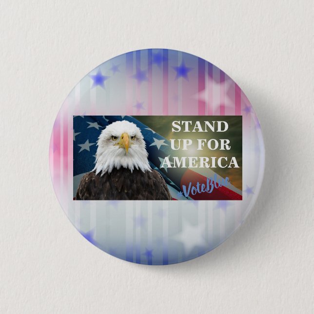 STAND UP FOR AMERICA  #VoteBlue 6 Cm Round Badge (Front)