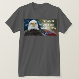 STAND UP FOR AMERICA  #VoteBlue T-Shirt