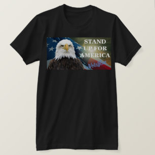 STAND UP FOR AMERICA  #VoteBlue T-Shirt