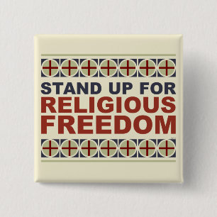 Stand Up For Religious Freedom 15 Cm Square Badge