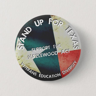 Stand Up For Texas Button