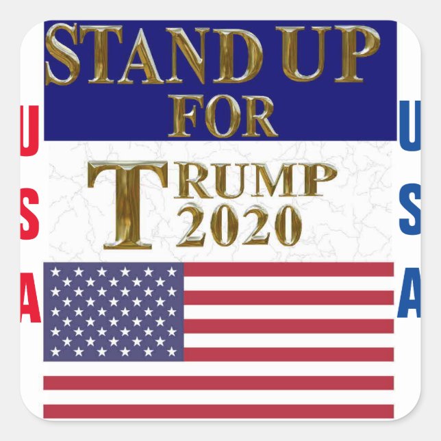 STAND UP FOR TRUMP SQUARE STICKER (Front)