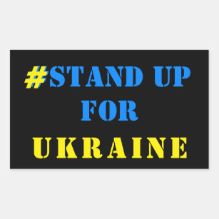# Stand Up For Ukraine - Freedom - Ukrainian Flag  Rectangular Sticker