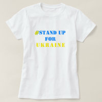 # Stand Up For Ukraine - Freedom - Ukrainian Flag 