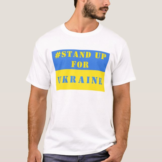 Stand Up For Ukraine T-Shirt Support Freedom (Front)