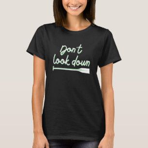 Stand Up Paddle Boarding Fall Off Joke Dont Look D T-Shirt