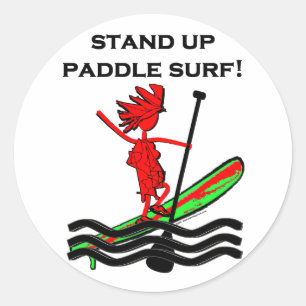 Stand Up Paddle Surf! Classic Round Sticker