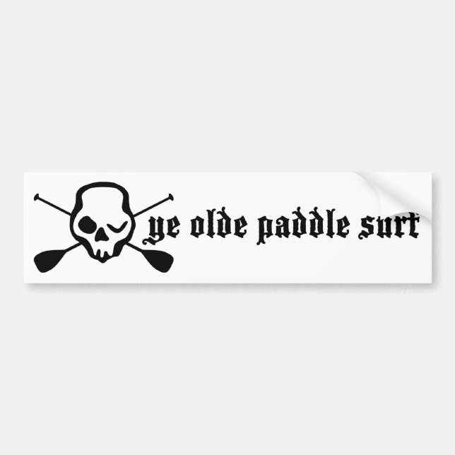 Stand Up Paddle Ye Olde Paddle Surf Bumper Sticker (Front)