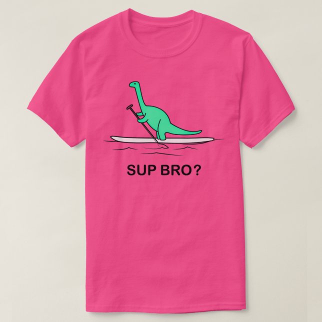 Stand up paddling Sup bro brontosaur on SUP board  T-Shirt (Design Front)