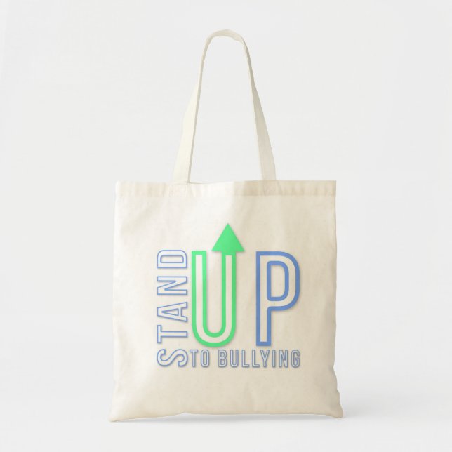 Stand Up To Bullying Tote Bag (Front)