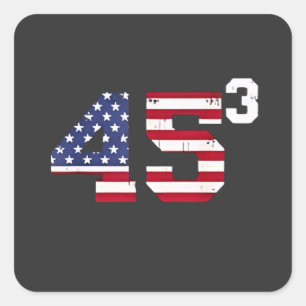 Stand With 45 Pro Trump USA Flag 4th of July  Square Sticker