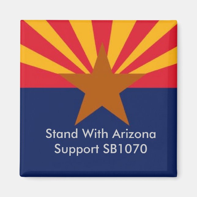 Stand With Arizona Magnet (Front)