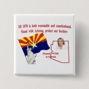 Stand With Arizona - Support SB 1070 15 Cm Square Badge