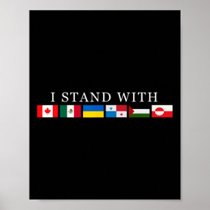 Stand With Canada Green Mexico Panama Gaza Ukraine Poster