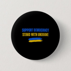 Stand With Ukraine Support Democracy Ukraine Flag  6 Cm Round Badge