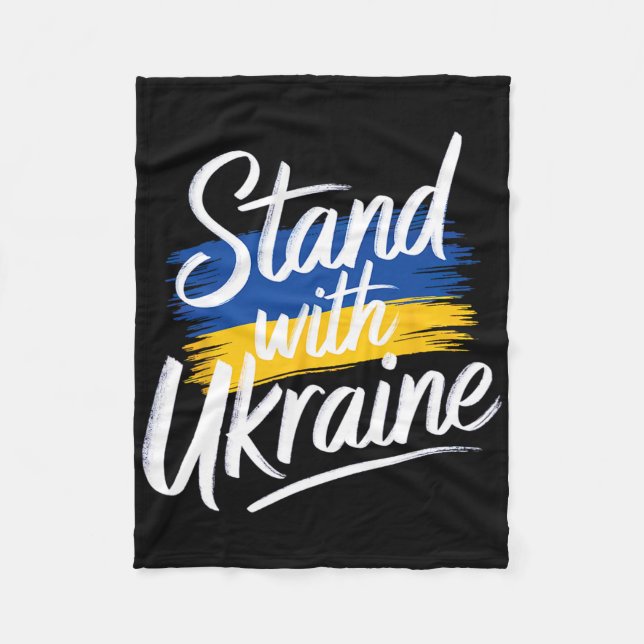 Stand With Ukraine Support Solidarity Peace Ukrain Fleece Blanket (Front)