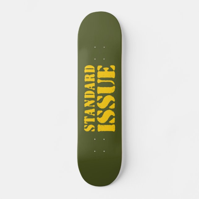 STANDARD ISSUE SKATEBOARD (Front)