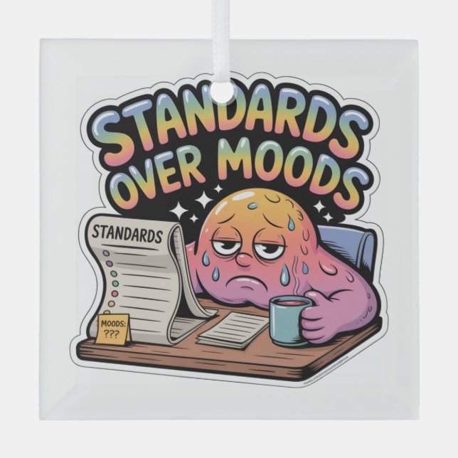 Standards Over Moods Glass Tree Decoration (Front)
