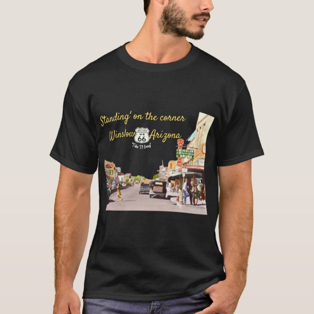standing in the corner winslow arizona T-Shirt (Front)