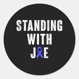 Standing With Joe Support Ribbon Campaign Statemen Classic Round Sticker