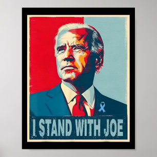 Standing With Joe Support Ribbon Campaign Statemen Poster