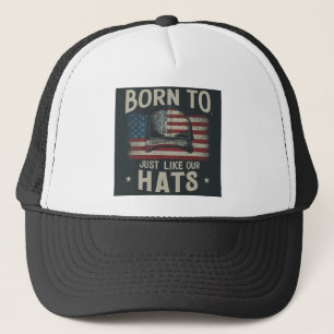 “Standout Statement: ‘Born to Stand Out, Just Like Trucker Hat