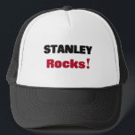 Stanley Rocks Trucker Hat<br><div class="desc">Use the search tool at my store for other Stanley merchandise. Stanley Rocks products avaiable on tshirts, sweatshirts, kids shirts,  infant onsies,  stickers,  magnets,  and much more Stanley clothing fully customisable to your specifcations. If you like what you see,  please link to my store (www.zazzle.com/nameshirt) or email a friend.</div>