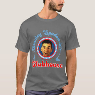 Stanley Spadowskis Clubhouse friends T-Shirt