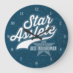 Star Asslete (Avid Indoorsman) Large Clock