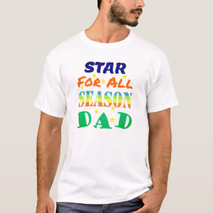 Star For All Season Father's Day Message T-Shirt
