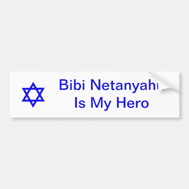 Star of David, Bibi NetanyahuIs My Hero Bumper Sticker (Front)