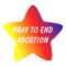 Star sticker pray to end abortion