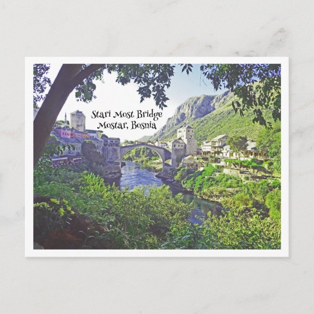 STARI MOST BRIDGE IN MOSTAR, BOSNIA POSTCARD (Front)