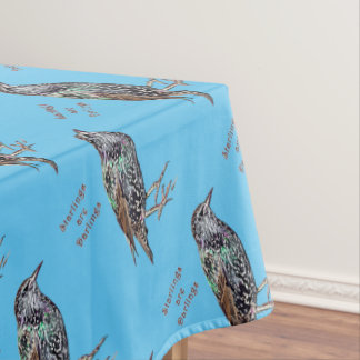 Starlings Are Darlings Tablecloth
