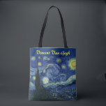 Starry Night Vincent van Gogh Impressionist Art Tote Bag<br><div class="desc">Vincent van Gogh (Dutch, 1853 - 1890) Starry Night, 1889, Oil on canvas Unframed: 73 × 92 cm (28.7 × 36.2 in) This painting depicts the view from the east facing window of Van Gogh's asylum room at Saint-Rémy-de-Provence, he added an idealised village. It has been in the permanent collection...</div>