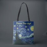Starry Night Vincent van Gogh Impressionist Art Tote Bag<br><div class="desc">Vincent van Gogh (Dutch, 1853 - 1890) Starry Night, 1889, Oil on canvas Unframed: 73 × 92 cm (28.7 × 36.2 in) This painting depicts the view from the east facing window of Van Gogh's asylum room at Saint-Rémy-de-Provence, he added an idealised village. It has been in the permanent collection...</div>