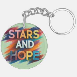 "STARS AND HOPE" Acrylic Keychain